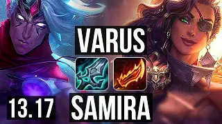 VARUS & Alistar vs SAMIRA & Rell (ADC) | 8/1/9, 300+ games, Dominating | NA Challenger | 13.17