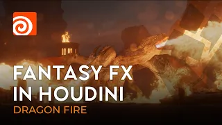 Fantasy FX in Houdini | DRAGON FIRE