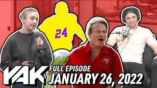 Whats The Most Significant Thing Thats Ever Happened On January 26? | The Yak 1-26-22