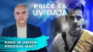 PRIČE SA UVIĐAJA 27 - Predrag Ikač Peca!