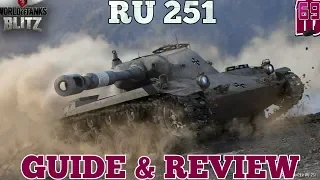 Wotb: RU-251 | Guide & Review