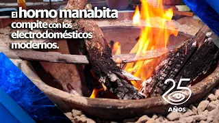 El milenario horno manabita compite con los más modernos electrodomésticos -Día a Día- Teleamazonas