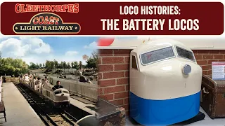 Loco Histories: The Battery Locos - Cleethorpes Coast Light Railway