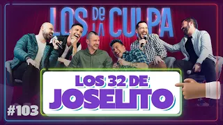 Los 32 de Joselito | Los De La Culpa