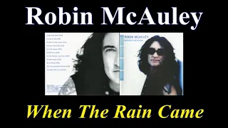 Robin McAuley - When The Rain Came - Lyrics - Tradução pt-BR