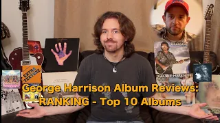 George Harrison - Top 10 Albums Ranked