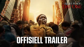 A Quiet Place: Day One | Offisiell trailer