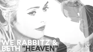 Heaven - Acoustic Cover - We Rabbitz & Beth