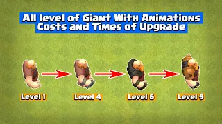 Level 1 to Level  MAX of Giant All Animation | Cost | Time | Clash Of Clans