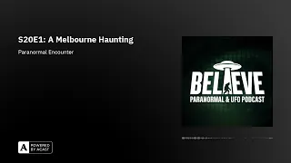 S20E1: A Melbourne Haunting