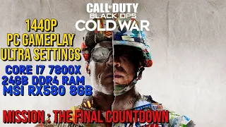 COD Black Ops Cold War Gameplay - 1440p @ Ultra settings - Core i7 7800x - MSI RX580 8GB - 24GB RAM