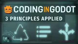 Advance your Code in Godot : Apply 3 Principles for any Project - Gdscript Tutorial