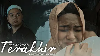 Pelabuhan Terakhir | short movie madura ( SUB INDONESIA )