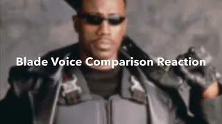 Blade Voice Comparison Reaction