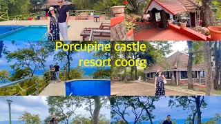 Porcupine castle resort coorg / #resort #coorg #coorgtrip