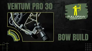 Hoyt Ventum Pro 30 2022 Bow Build