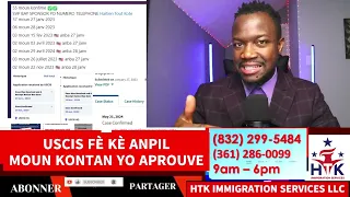 USCIS FÈ KÈ ANPIL  MOUN KONTAN YO APROUVE#uscis  #biden #haiti #immigration #pwogrambiden