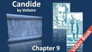 Chapter 09 - Candide by Voltaire - What became of Cunegonde, Candide, the Grand Inquisitor