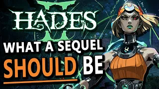 Hades 2 is what a sequel SHOULD BE - Already More Content Than Hades 1