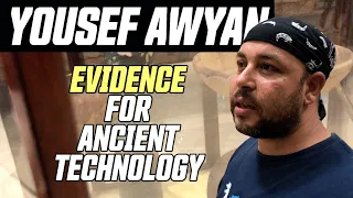 Ancient Technology with Yousef Awyan: EVIDENCE Ignored by Egyptologists! | Anyextee