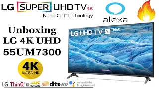 Unboxing LG 4K UHD 55UM7300 Think Ai LED Unboxing And Depth Review LG 55" 4K LED TV