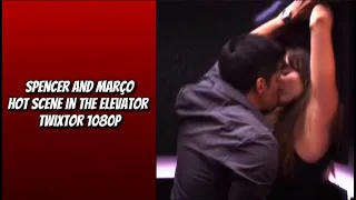 Spencer & Marco hot scene twixtor Season 7