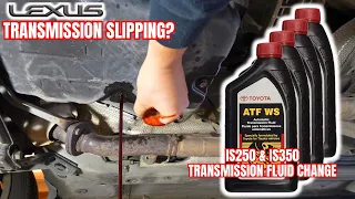 How to change Lexus IS250 IS350 transmission fluid problems slipping