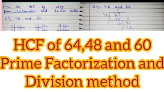 find hcf of 64,48,60 by prime factorization and  Division method #viral #youtube #2024#primefactor