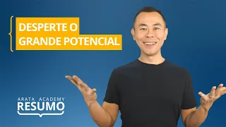 Grande Potencial, de Shawn Achor | Resumo Arata Academy 25