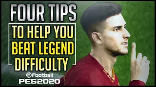 PES 2020 | 4 TIPS TO BEAT LEGEND DIFFICULTY!