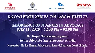 Importance of Nuances in Advocacy