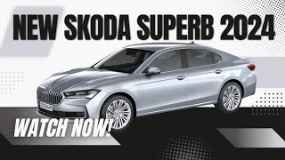 "The Ultimate Guide to the 2024 Skoda Superb: Performance, Design, and Technology Explained"