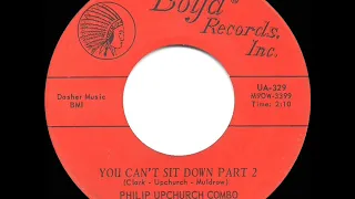 1961 HITS ARCHIVE: You Can’t Sit Down (Part 2) - Philip Upchurch Combo