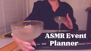 ASMR Event Planner Roleplay👩🏻‍💼🥂Soft-spoken, typing, plastic crinkles