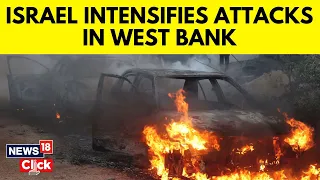 Israel Raids In West Bank | Israeli Forces Strike West Bank | Israel vs Hamas | G18V | News18