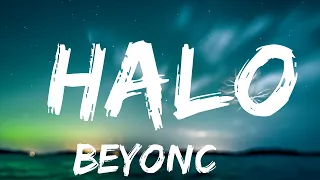 1 Hour |  Beyoncé - Halo (Lyrics)  | Lyrics Mind Loop