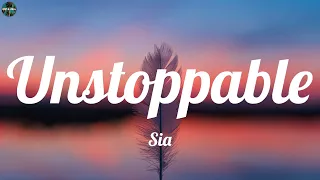 Sia - Unstoppable (Lyrics) Ava Max, OneRepublic, The Kid Laroi,...(MIX LYRICS)