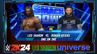 WWE Universe Week 2 - #smackdown  - Leo Sharon VS Roman Reigns