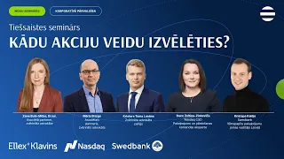 Tiešraides seminārs: KĀDU AKCIJU VEIDU IZVĒLĒTIES?  | 09.04.2024.