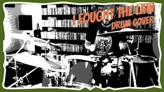 The Clash - "I Fought the Law" (Drum Cover)