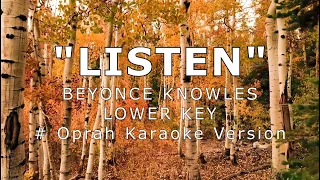 LISTEN Lower Key by Beyonce Knowles OPRAH VERSION KARAOKE