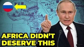 Why Russia Never Colonized Africa...Putin Explains Why.