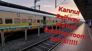 Retiring Room Fact @Kannur Railway station