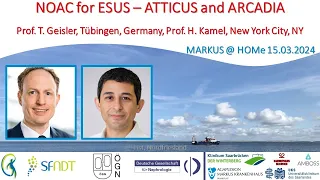 NOAC for ESUS - ATTICUS and ARCADIA - Prof. Tobias Geisler and Prof. Hooman Kamel