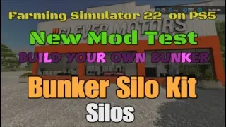 Bunker Silo Kit  / New mod for all platforms on July 5 on FS22