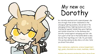 Dorothy Is My Original Character (Do Not Steal)