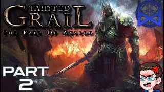 Tainted Grail: The Fall of Avalon Gameplay Part 2