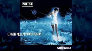 MUSE - Showbiz (Extended Mollem Studios Version)