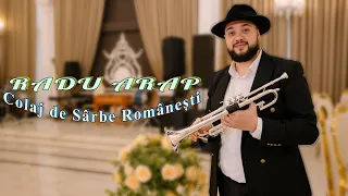 ❌💯🎺Radu Arap - ❌💯🎺Colaj de Sârbe Românești❌💯🎺