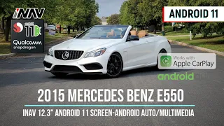 INAV 12.3 Android 11 screen 2015 Mercedes Benz E550 Coupe Navigation backup Cam Apple CarPlay Auto